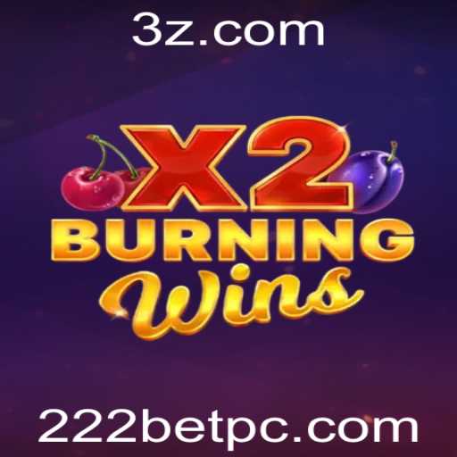 Descubra a Experiência de Jogo com BurningWinsX2 e 222BET