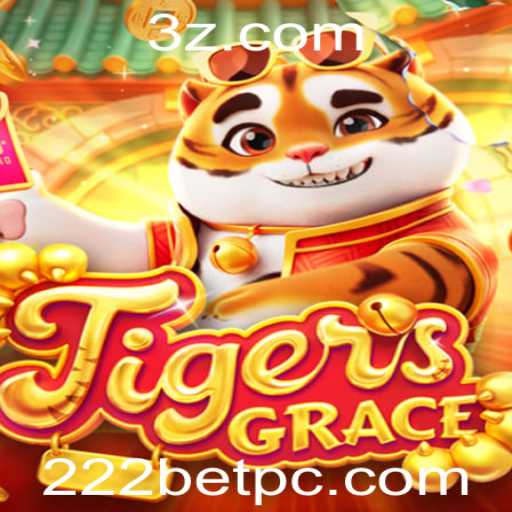 Descubra o Mundo Fascinante de TigersGrace e 222BET